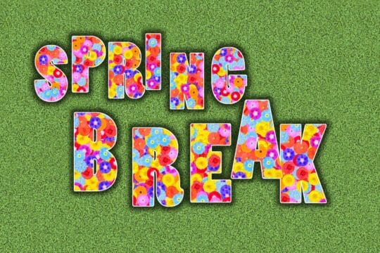 Floral text that reads, "spring break."
